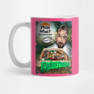 Pukey Products 30 Pizza What? Mug